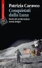 Conquistati dalla Luna