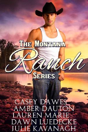 Montana Ranch Series · Love on Willow Creek, Lightning Over Bennett Ranch, One Touch at Cob's Bar and Grill, Last Chance for Love, Love Under an Open Sky