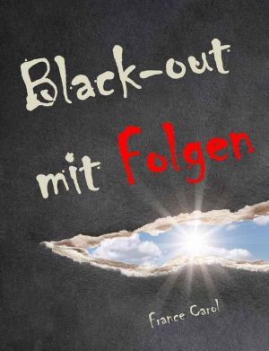 Black-out mit Folgen