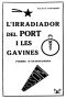 L’irradiador del port i les gavines