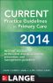 CURRENT Practice Guidelines in Primary Care 2014 (Lange)