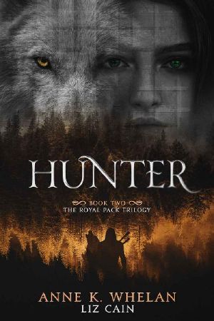 Hunter · The Royal Pack Trilogy