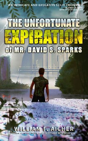 The Unfortunate Expiration of Mr. David S. Sparks