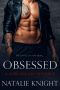 Obsessed: A Dark Age Gap Romance (The Obsession Series Book 1)