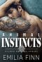 Animal Instincts (Gilded Knights Series Book 3)