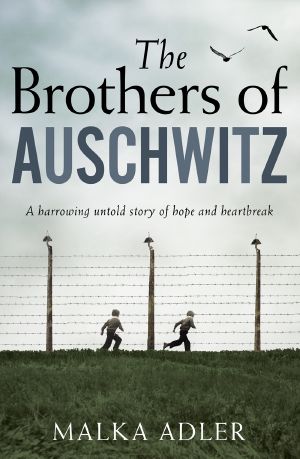 The Brothers of Auschwitz