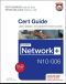 CompTIA® Network+ N10-006 Cert Guide (Outcast Outcast's Library)