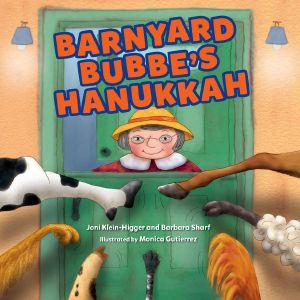 Barnyard Bubbe’s Hanukkah