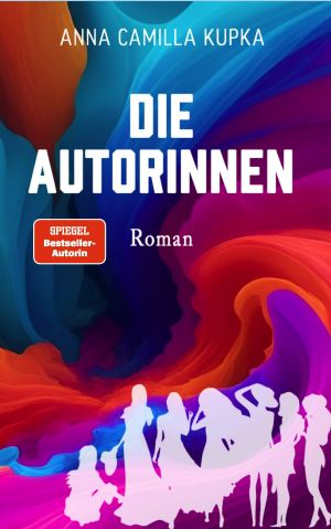 Die Autorinnen · Roman