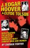 J. Edgar Hoover and Clyde Tolson