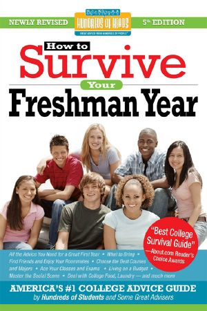 How to Survive Your Freshman Year