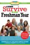 How to Survive Your Freshman Year