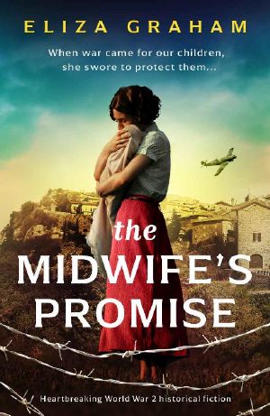 The Midwife's Promise: Heartbreaking World War 2 historical fiction