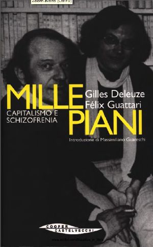 Millepiani. Capitalismo E Schizofrenia