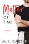 Matter of Time: A Workplace Romance