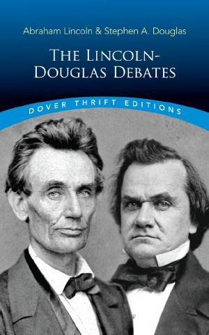 The Lincoln-Douglas Debates