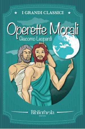 Operette Morali (Grandi Classici)