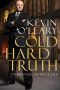 Cold Hard Truth · on Business, Money & Life