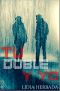 Tu doble y yo
