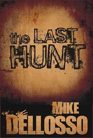 The Last Hunt