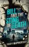 Bill and the Sting of Death