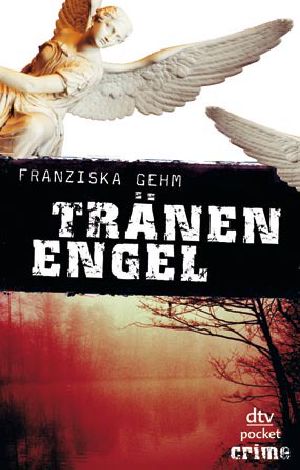 Tränenengel