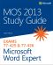 MOS 2013 Study Guide for Microsoft® Word Expert