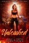 Unleashed: A Reverse Harem Shifer Romance (Hell Baited Wolves Book 3)