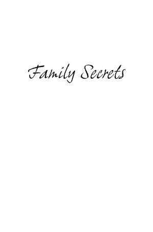 Family Secrets