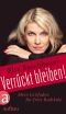 Verrückt bleiben! · Mein Leitfaden für freie Radikale