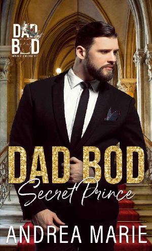 Dad Bod Secret Prince · Dad Bod Series - Men Built for Comfort