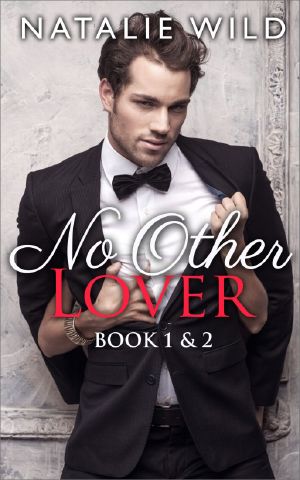 No Other Lover Book One & Two