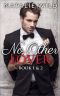 No Other Lover Book One & Two