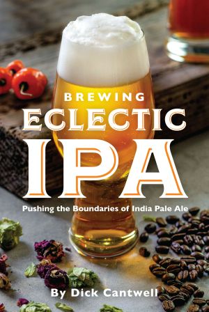 Brewing Eclectic IPA, Pushing the Boundaries of India Pale Ale