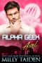 Alpha Geek: Axel