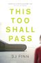 This Too Shall Pass