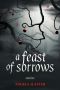 A Feast of Sorrows · Stories