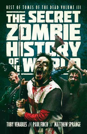 The Secret Zombie History of the World