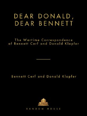 Dear Donald, Dear Bennett