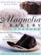 The Magnolia Bakery Cookbook · Old-Fashioned Recipes From New York's Sweetest Bakery