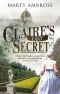 Claire's Last Secret · A Historical Mystery Featuring Lord Byron