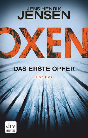 Oxen - Das erste Opfer