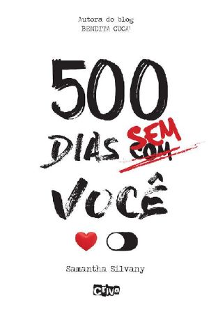 500 dias sem você