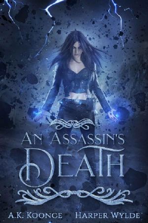 An Assassin's Death · A Reverse Harem Series (The Huntress Series Book 1)