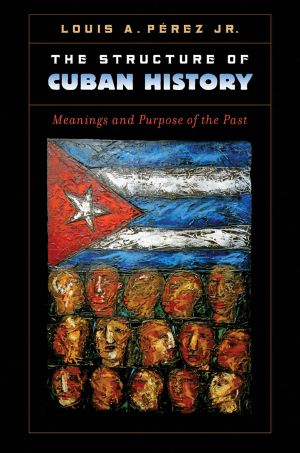 Structure of Cuban History