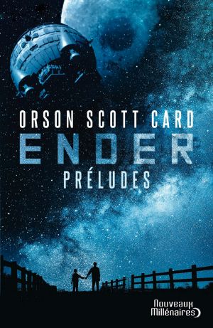 Ender · Préludes