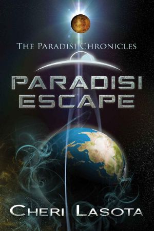 Paradisi Escape · A Paradisi Chronicles Novella (Paradisi Exodus Book 1)