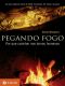 Pegando Fogo · Por Que Cozinhar Nos Tornou Humanos