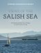 Views of the Salish Sea · One Hundred and Fifty Years of Change around the Strait of Georgia