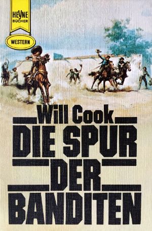 Die Spur der Banditen